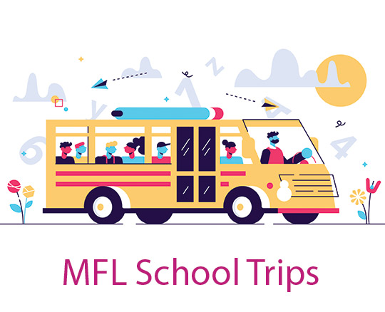 Modern Foreign Languages School Trips Modern Foreign Languages School Trips